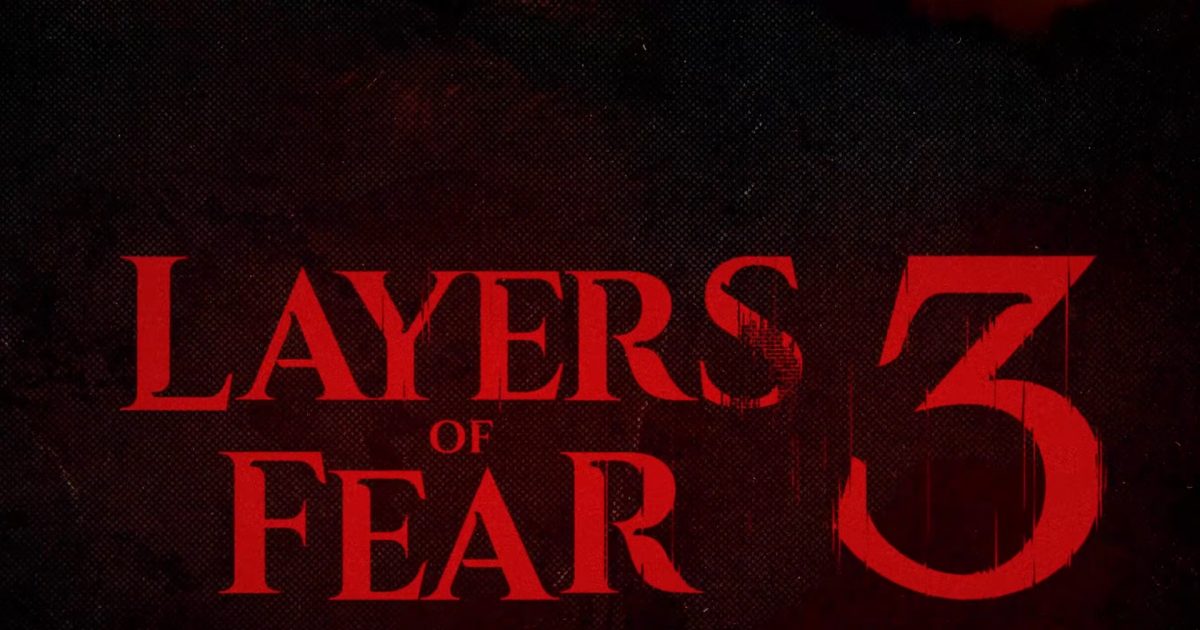 Η Bloober Team αποκαλύπτει το μυστήριο countdown: Έρχεται το Layers of Fear 3