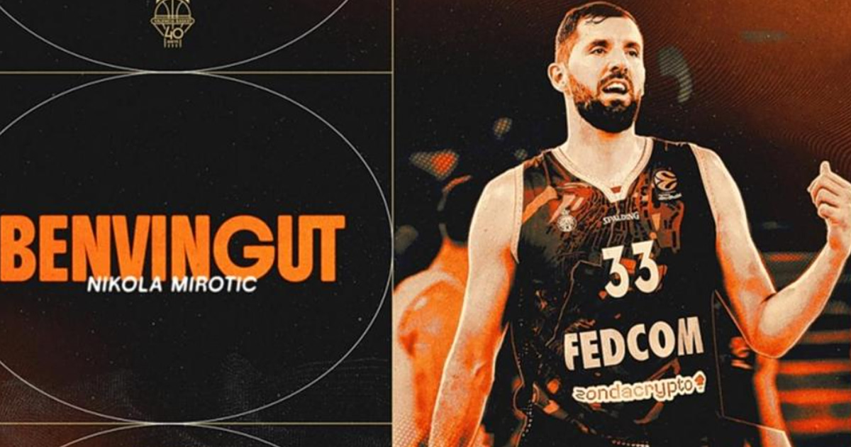 Βόμβα EuroLeague: Ο Μίροτιτς υπογράφει στη Βαλένθια!